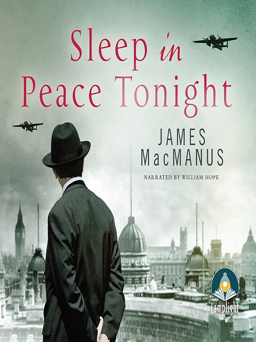 Title details for Sleep in Peace Tonight by James MacManus - Available